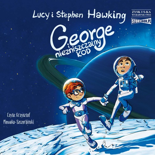 okładka George i niezniszczalny kod audiobook | MP3 | Stephen Hawking, Lucy Hawking