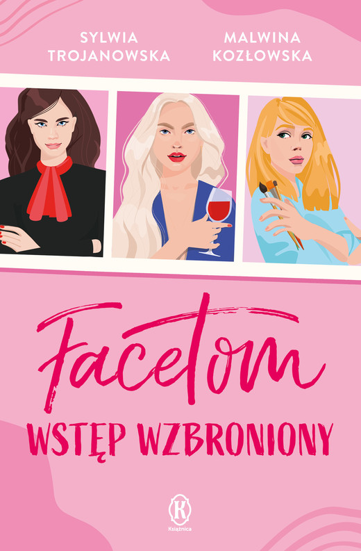 okładka Facetom wstęp wzbroniony ebook | epub, mobi | Kozłowska Malwina, Sylwia Trojanowska