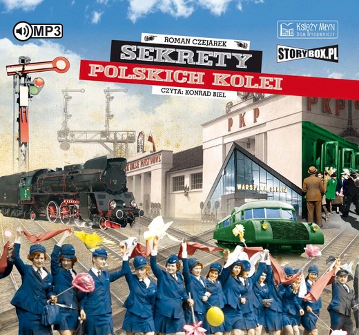 okładka Sekrety polskich kolei audiobook | MP3 | Roman Czejarek
