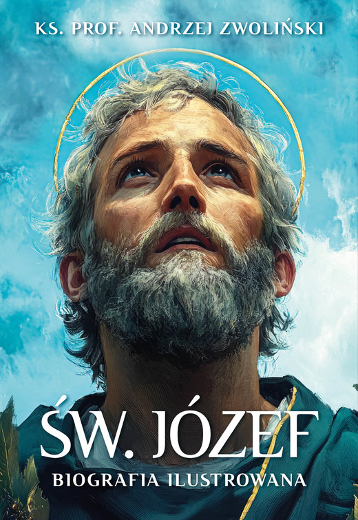 okładka Św. Józef. Biografia ilustrowana ebook | epub, mobi | Andrzej Zwoliński