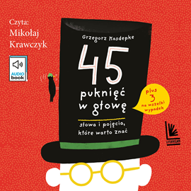 okładka 45 puknięć w głowę audiobook | MP3 | Grzegorz Kasdepke