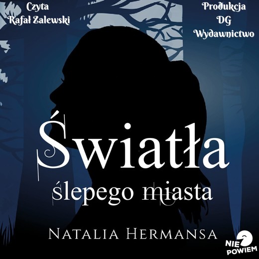 okładka Światła ślepego miasta audiobook | MP3 | Natalia Hermansa