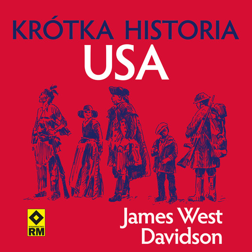 okładka Krótka historia USA audiobook | MP3 | James West Davidson