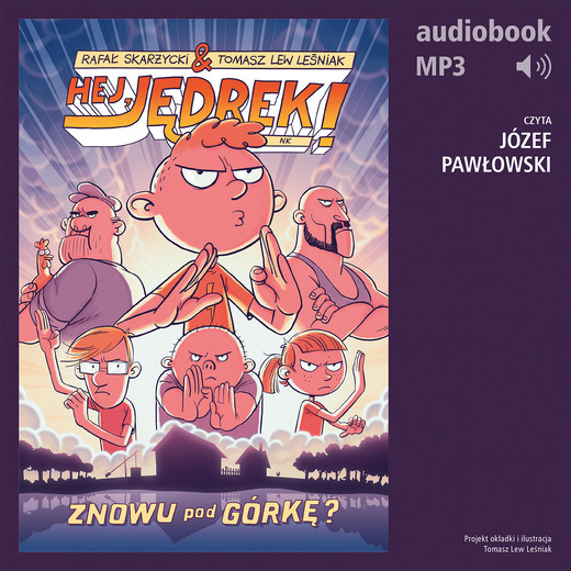 okładka Hej, Jędrek! 7. Znowu pod górkę? audiobook | MP3 | Rafał Skarżycki