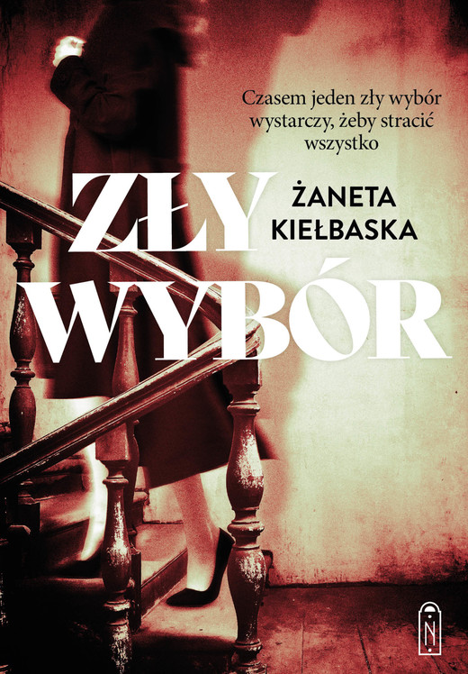 okładka Zły wybór ebook | epub, mobi | Żaneta Kiełbaska