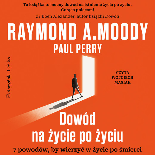 okładka Dowód na życie po życiu audiobook | MP3 | Paul Perry, Raymond A. Moody