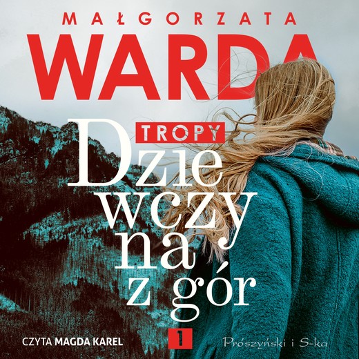 okładka Dziewczyna z gór. Tropy audiobook | MP3 | Małgorzata Warda