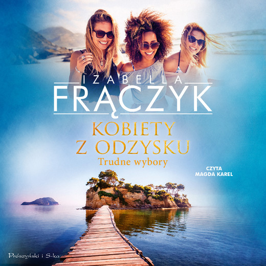 okładka Kobiety z odzysku. Trudne wybory audiobook | MP3 | Izabella Frączyk