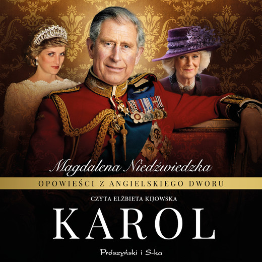 okładka Opowieści z angielskiego dworu. Karol audiobook | MP3 | Magdalena Niedźwiedzka