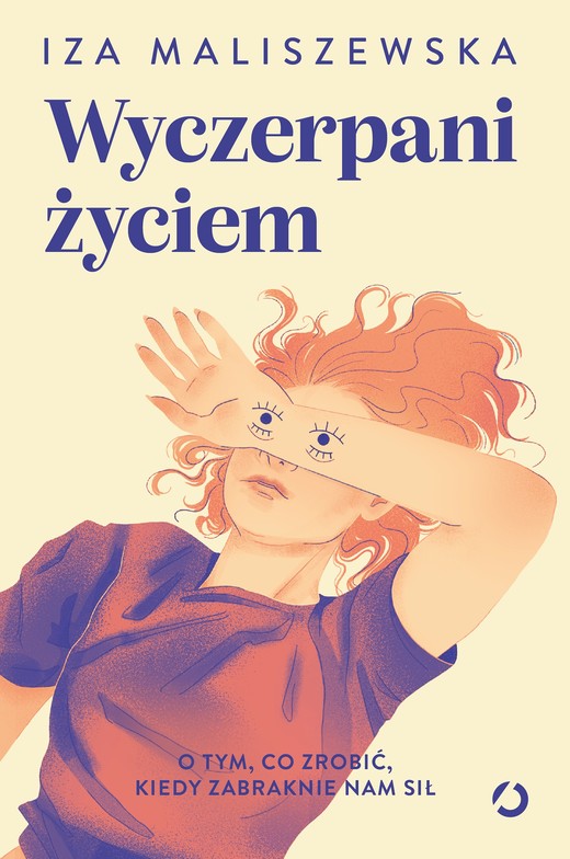 okładka Wyczerpani życiem. O tym, co zrobić, kiedy zabraknie nam sił ebook | epub, mobi | Iza Maliszewska