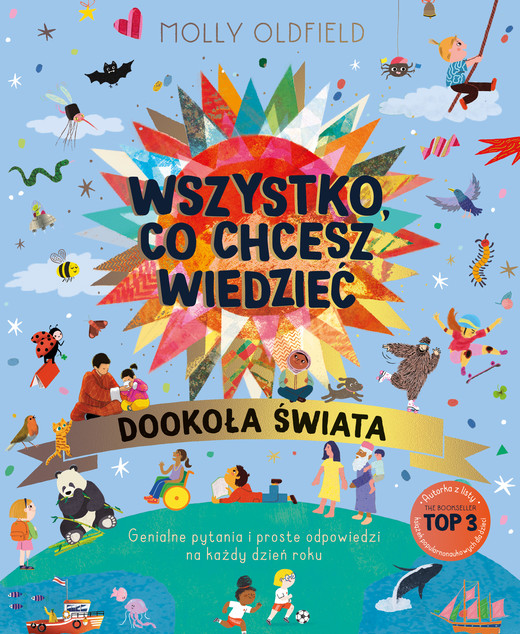 okładka Wszystko, co chcesz wiedzieć. Dookoła świata. Genialne pytania i proste odpowiedzi na każdy dzień roku ebook | pdf | Molly Oldfield