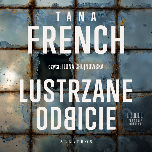okładka Lustrzane odbicie audiobook | MP3 | Tana French