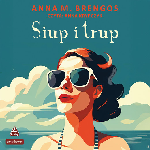 okładka Siup i trup audiobook | MP3 | Anna M.