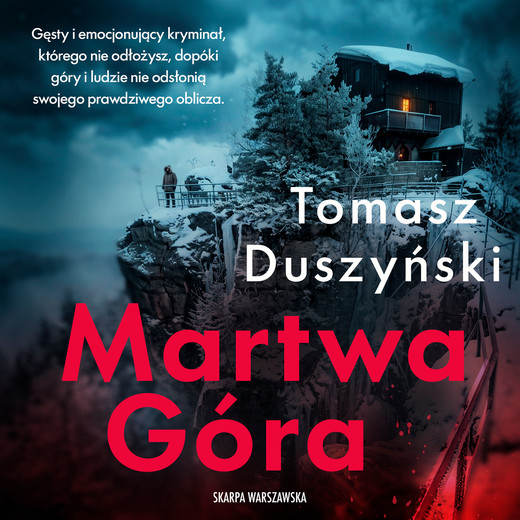 okładka Martwa Góra audiobook | MP3 | Tomasz Duszyński