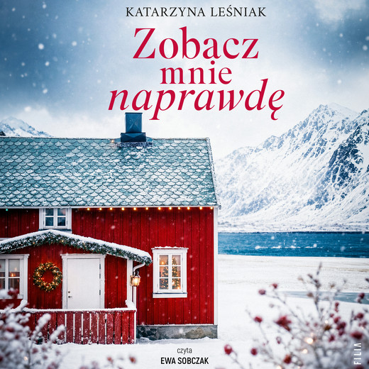 okładka Zobacz mnie naprawdę audiobook | MP3 | Katarzyna Leśniak