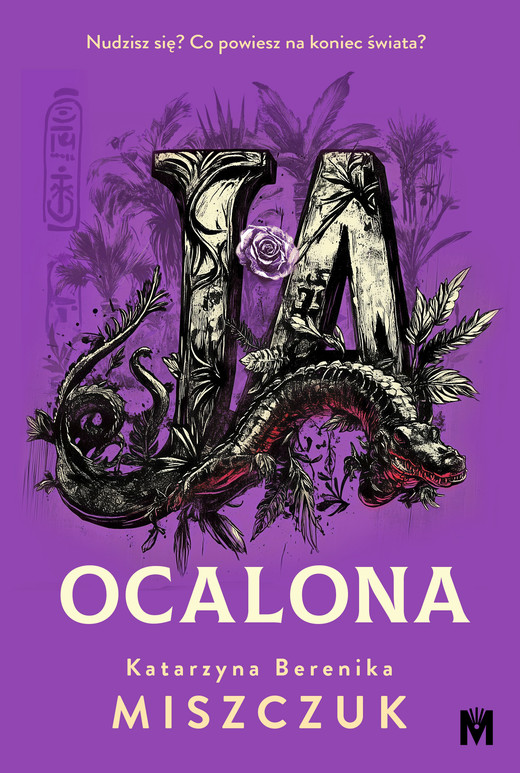 okładka Ja, ocalona ebook | epub, mobi | Katarzyna Berenika Miszczuk