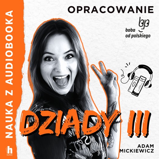 okładka Dziady cz. III – lektura z opracowaniem audiobook | MP3 | Adam Mickiewicz
