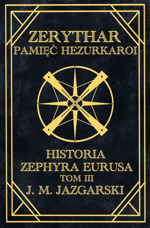 okładka Zerythar: Pamięć Hezurkaroi ebook | epub, mobi | J.M. Jazgarski