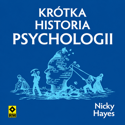 okładka Krótka historia psychologii audiobook | MP3 | Nicky Hayes