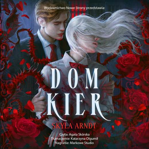 okładka Dom Kier audiobook | MP3 | Skyla Arndt