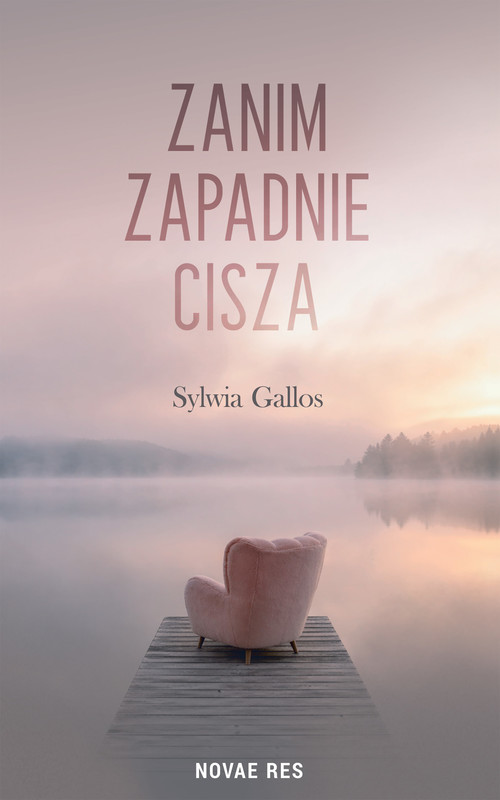 okładka Zanim zapadnie cisza ebook | epub, mobi | Sylwia Gallos