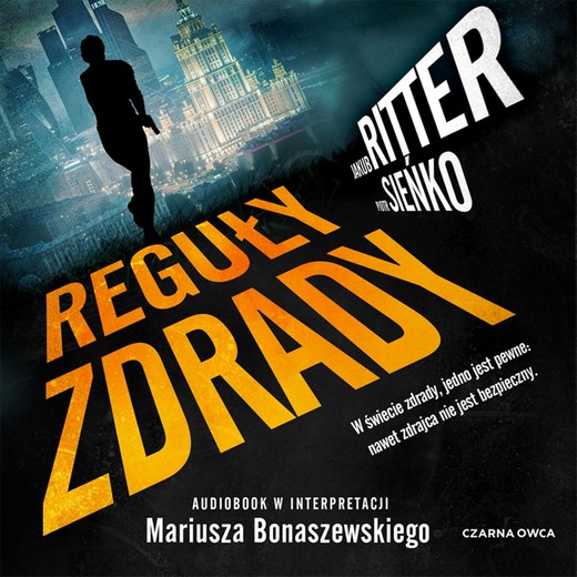 okładka Reguły zdrady audiobook | MP3 | Piotr Sieńko, Jakub Ritter