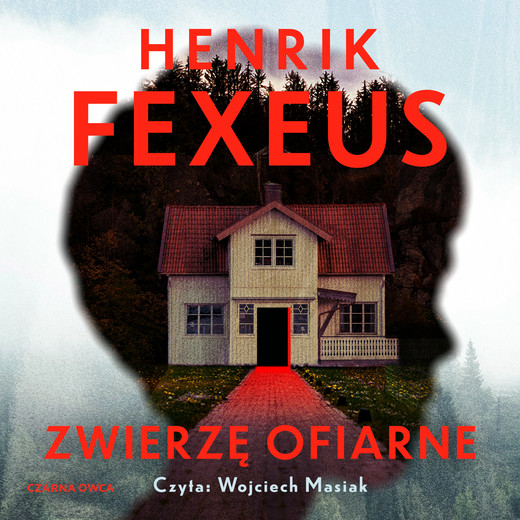 okładka Zwierzę ofiarne audiobook | MP3 | Henrik Fexeus