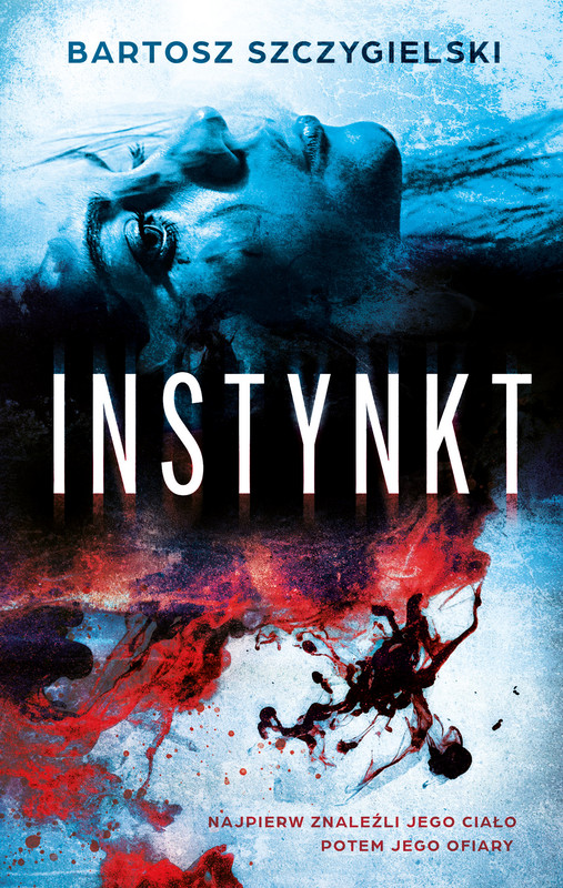 okładka Instynkt ebook | epub, mobi | Bartosz Szczygielski