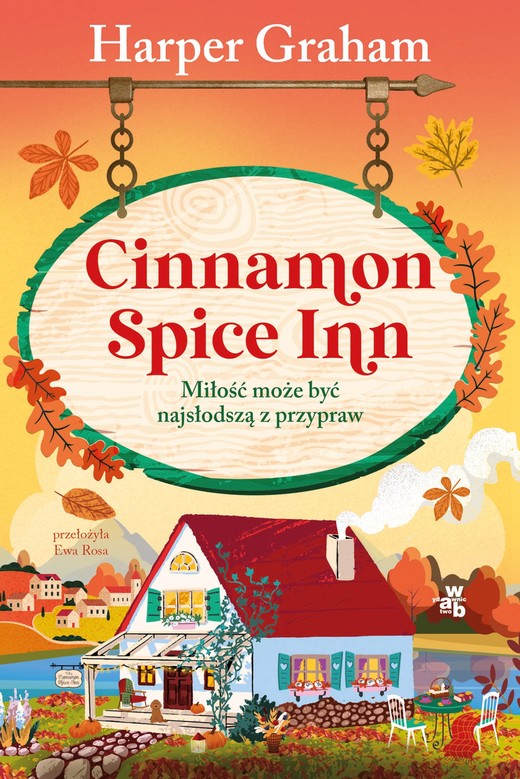 okładka Cinnamon Spice Inn. Miłość może być najsłodszą z przypraw ebook | epub, mobi | Harper Graham