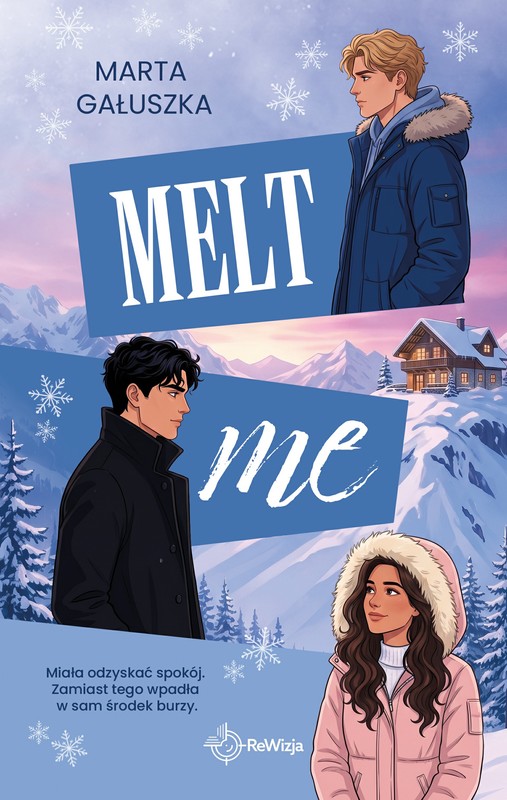 okładka Melt Me ebook | epub, mobi | Marta Gałuszka