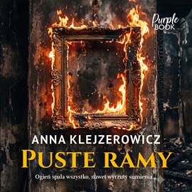 okładka Puste ramy audiobook | MP3 | Anna Klejzerowicz