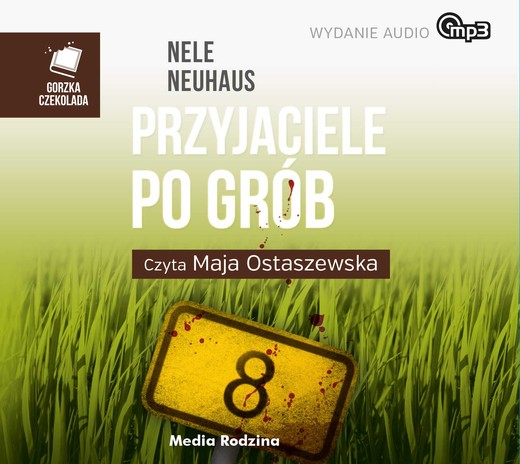 okładka Przyjaciele po grób audiobook | MP3 | Nele Neuhaus