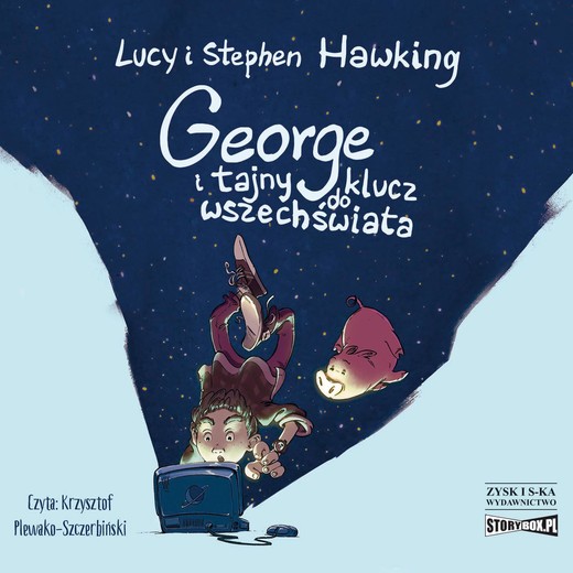 okładka George i tajny klucz do wszechświata audiobook | MP3 | Stephen Hawking, Lucy Hawking