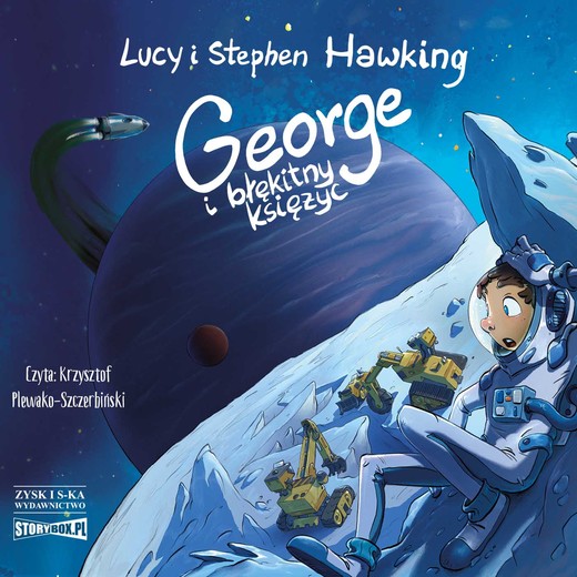 okładka George i błękitny księżyc audiobook | MP3 | Stephen Hawking, Lucy Hawking