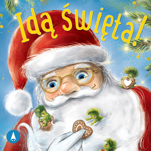 okładka Idą święta audiobook | MP3 | Bożena Bobrzyk-Stokłosa, Izabela Michta, Arleta Remiszewska