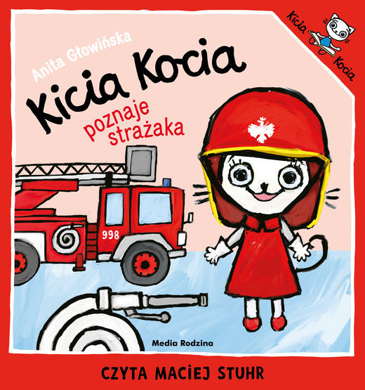 okładka Kicia Kocia poznaje strażaka audiobook | MP3 | Anita Głowińska