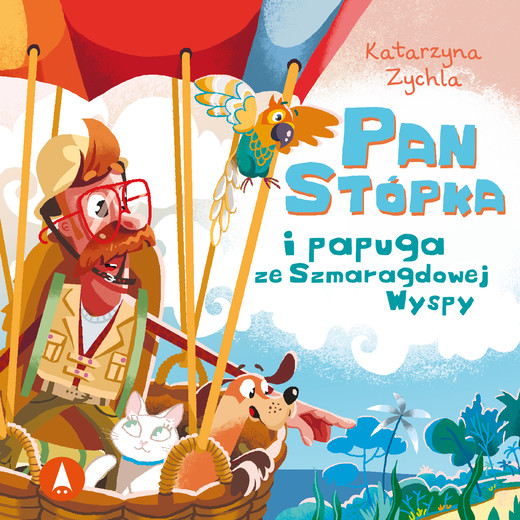 okładka Pan Stópka i papuga ze Szmaragdowej Wyspy audiobook | MP3 | Katarzyna Zychla