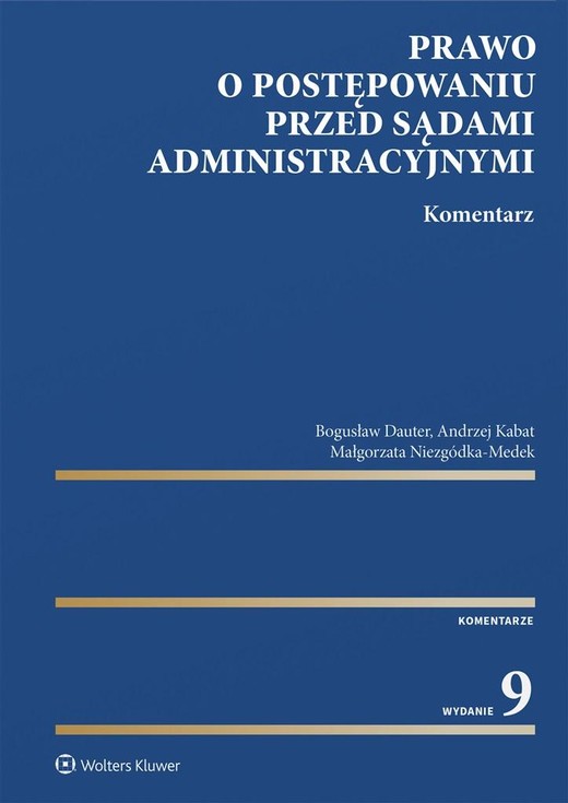 okładka Prawo o postępowaniu przed sądami administracyjnym książka | Andrzej Kabat, Bogusław Dauter, Małgorzata Niezgó