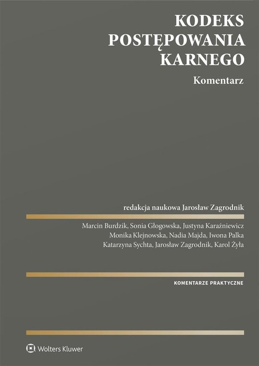 okładka Kodeks postępowania karnego. Komentarz książka | red. JarosławZagrodnik