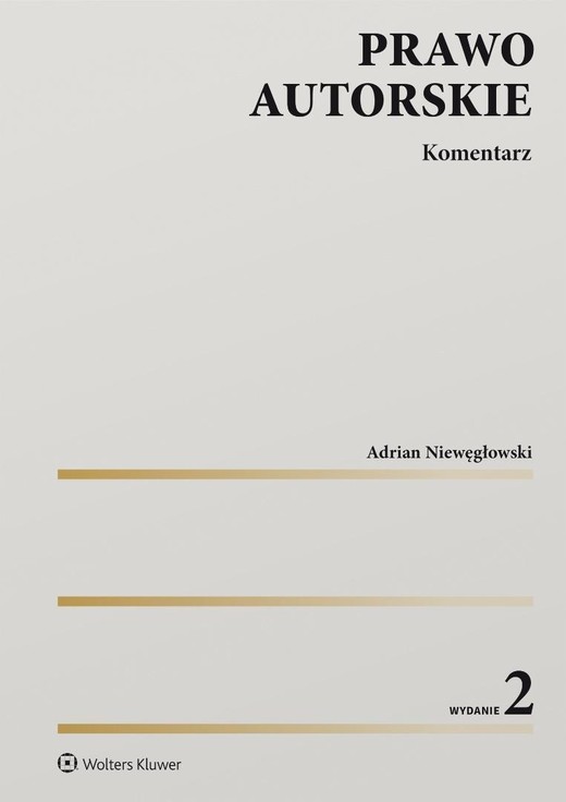 okładka Prawo autorskie. Komentarz w.2 książka | Adrian Niewęgłowski