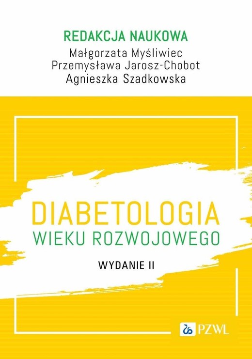 okładka Diabetologia wieku rozwojowego książka | Przemysława Jarosz-Chobot, Małgorzata Myśliwiec