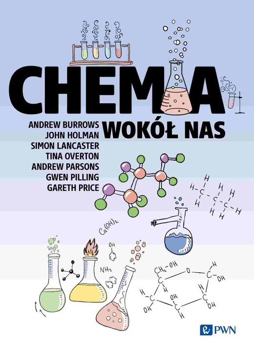 okładka Chemia wokół nas książka | Andrew Burrows, John Holman, Simon Lancaster, Tin