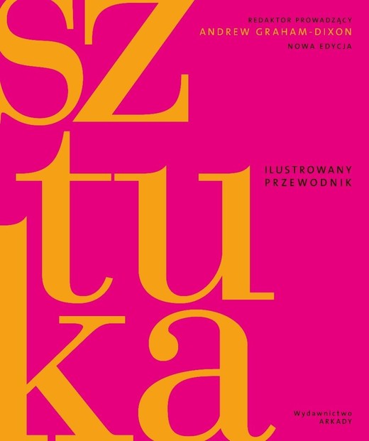 okładka Sztuka. Ilustrowany przewodnik książka