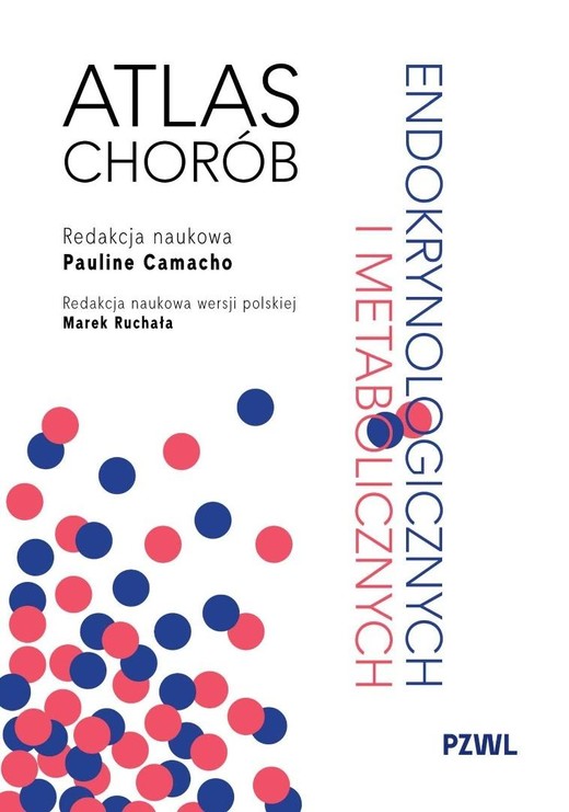 okładka Atlas chorób endokrynologicznych i metabolicznych książka | Camacho Pauline, Ruchała Marek
