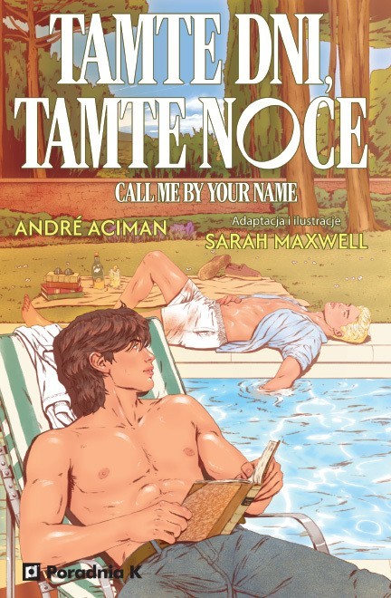 okładka Tamte dni, tamte noce. Powieść graficzna książka | André Aciman