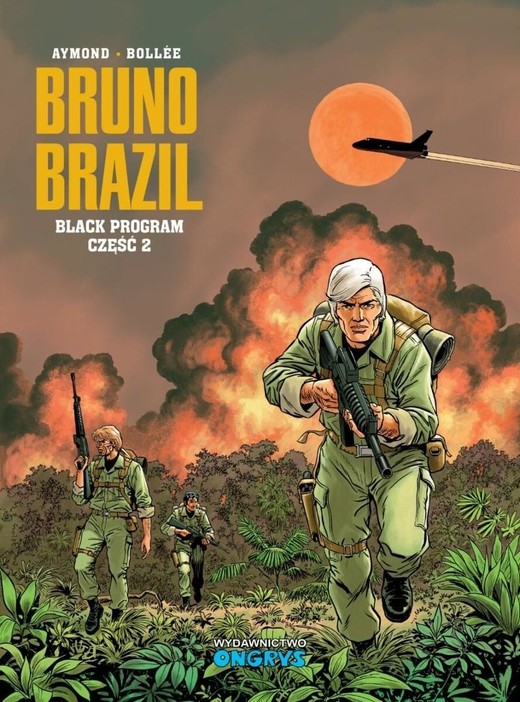 okładka Bruno Brazil T.13 Black program cz.2 książka | Philippe Aymond