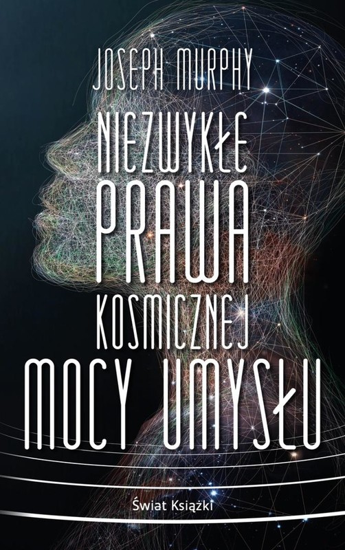 okładka Niezwykłe prawa kosmicznej mocy umysłu pocket książka | Joseph Murphy