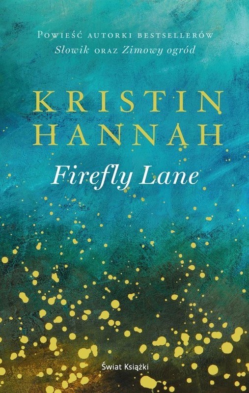 okładka Firefly Lane książka | Hannah Kristin