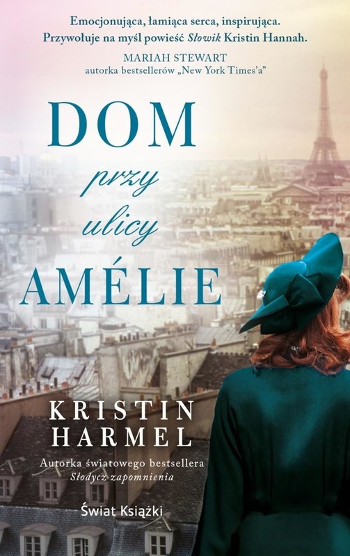 okładka Dom przy ulicy Amelie pocket książka | Kristin Harmel