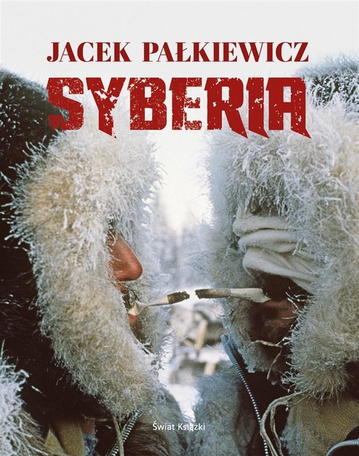 okładka Syberia książka | Jacek Pałkiewicz